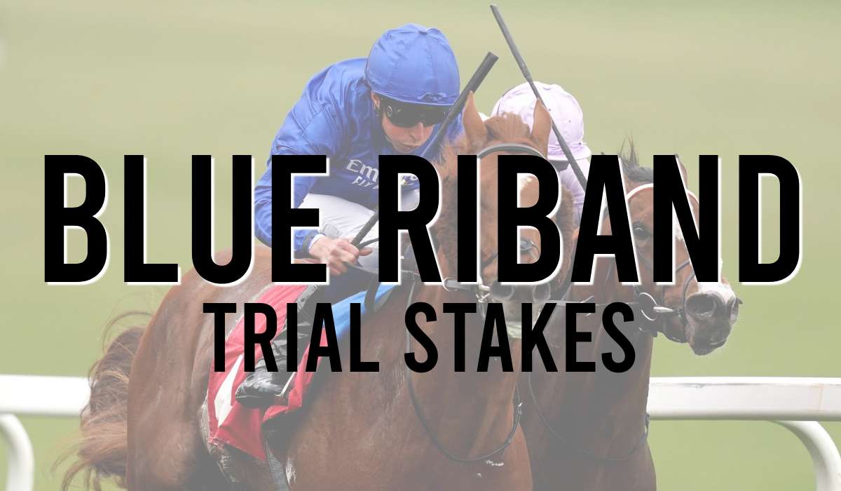 Blue Riband Trial Stakes