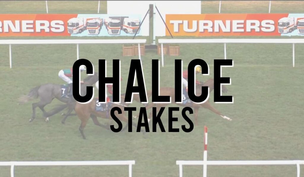 Chalice Stakes