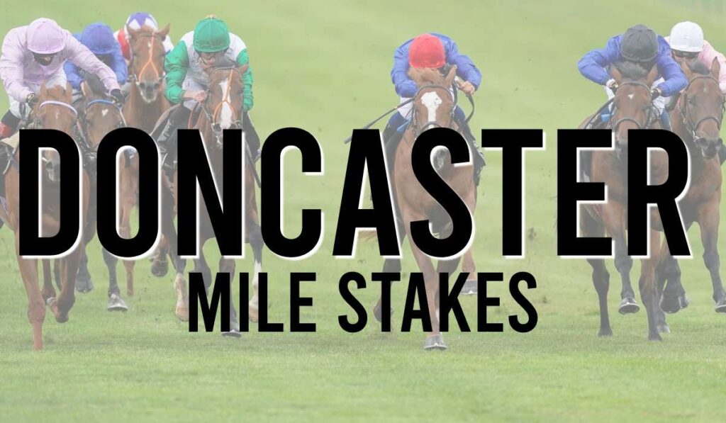 Doncaster Mile Stakes