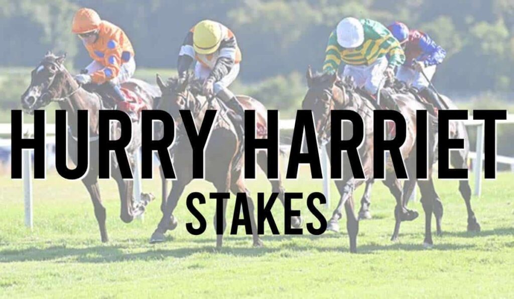 Hurry Harriet Stakes