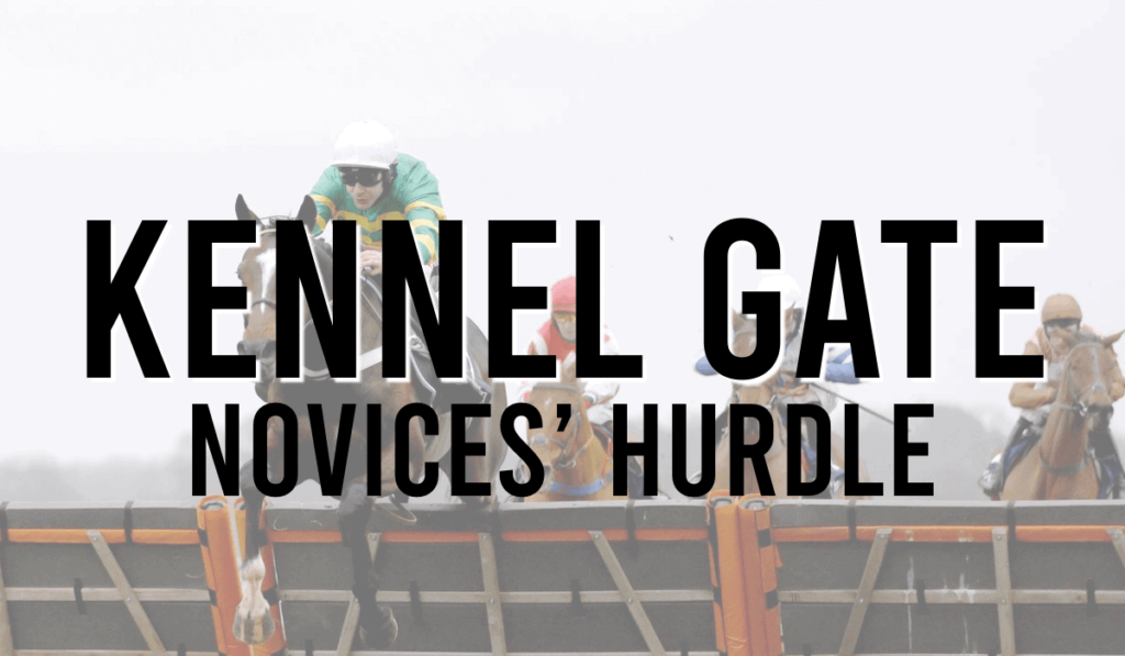 Kennel Gate Novices' Hurdle
