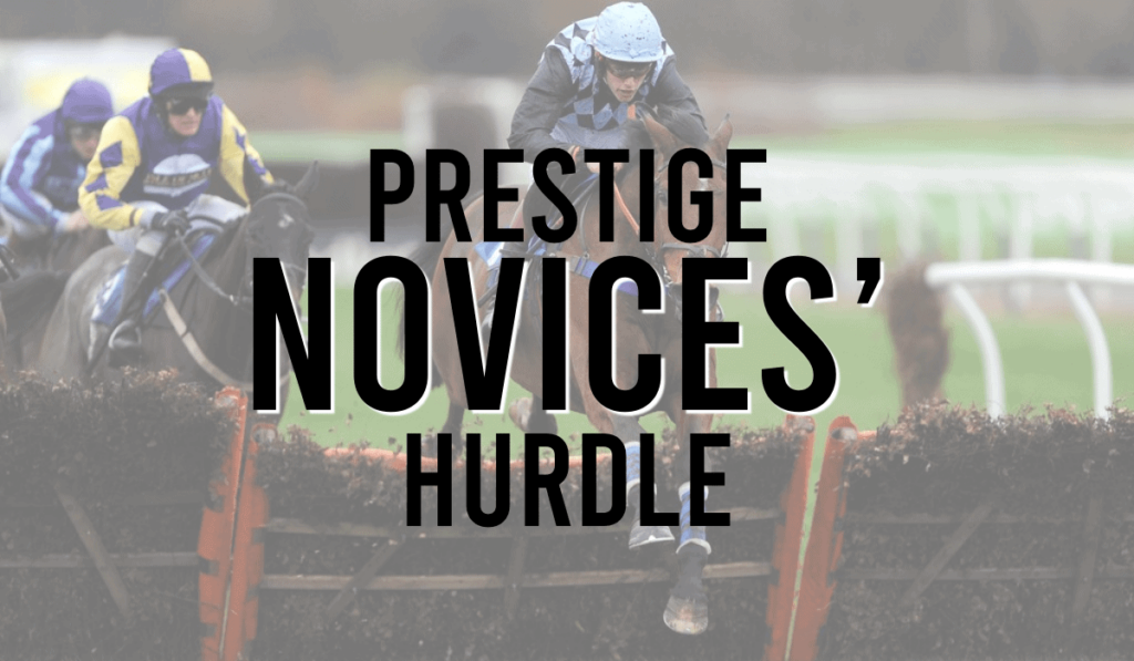 Prestige Novices' Hurdle