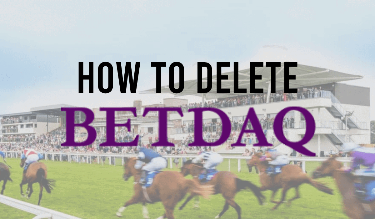 How To Delete A Betdaq Account