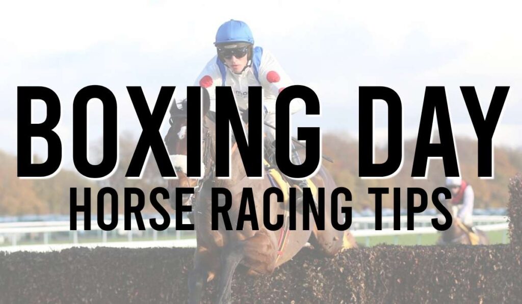 Boxing Day Horse Racing Tips