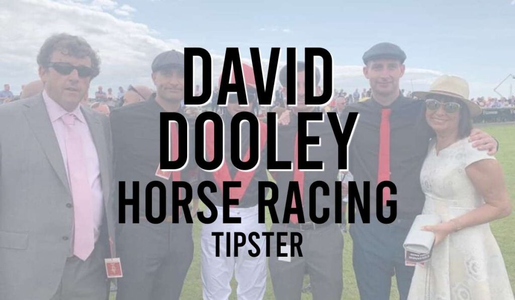 David Dooley Horse Racing Tipster