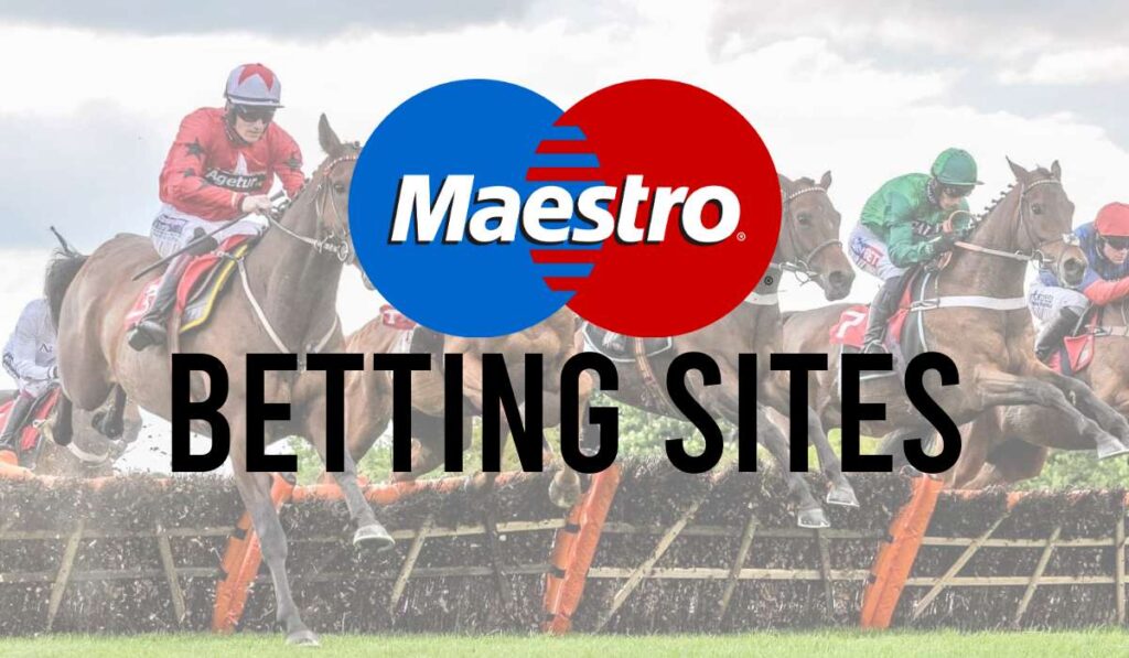 Maestro Betting Sites