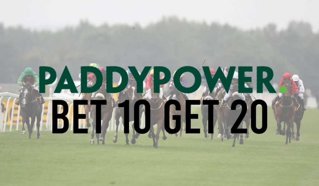 Paddy Power Bet 10 Get 20