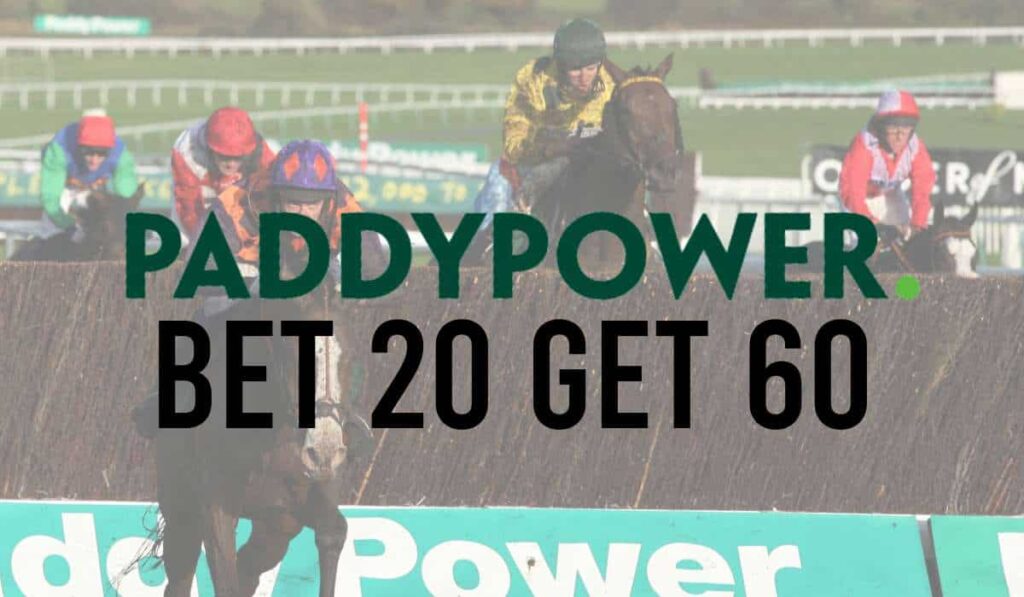 Paddy Power Bet 20 Get 60