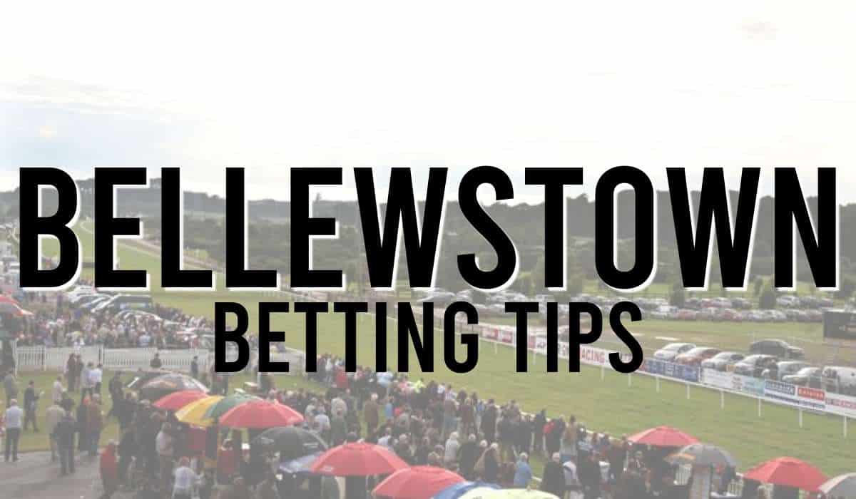 Bellewstown Betting Tips