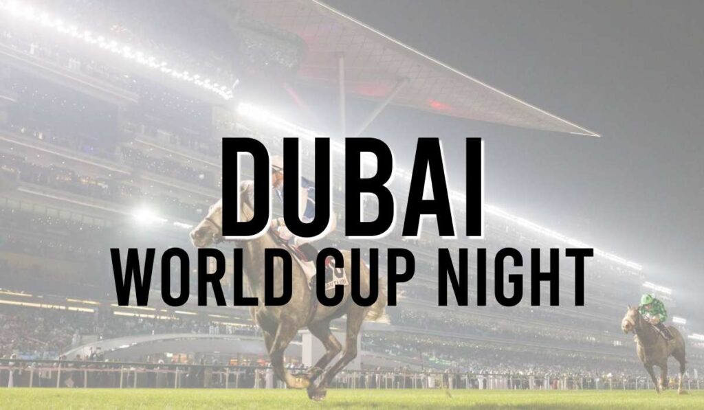 Dubai World Cup Night