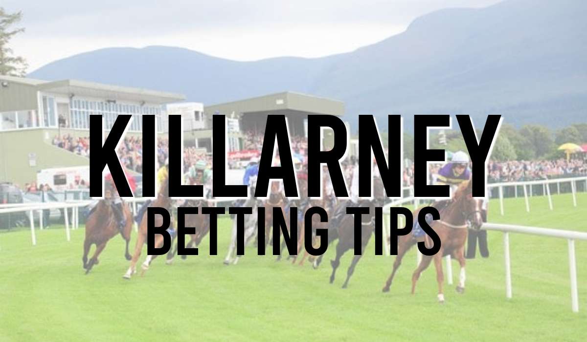 Killarney Betting Tips