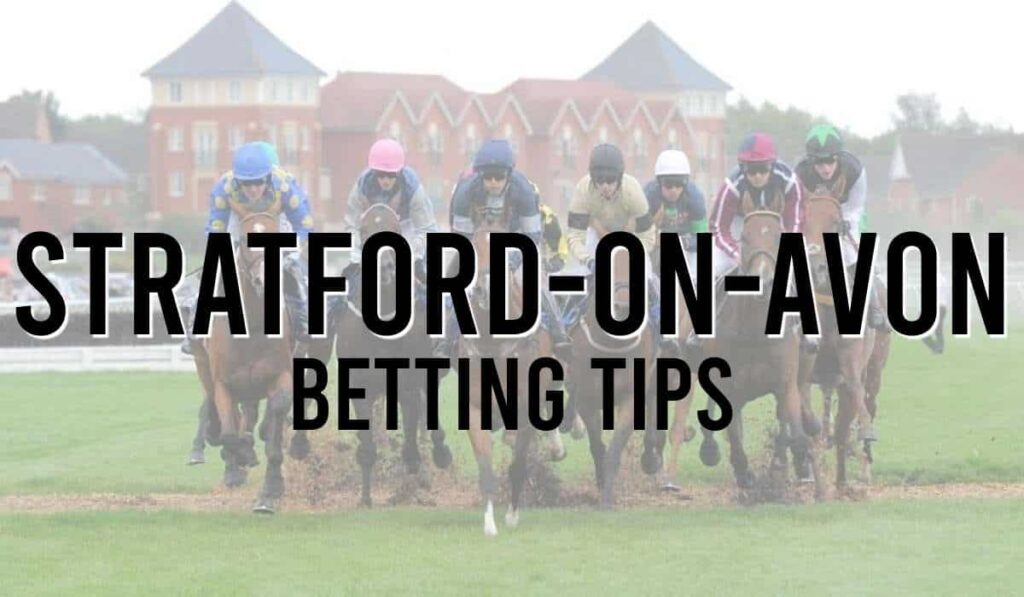 Stratford-On-Avon Betting Tips