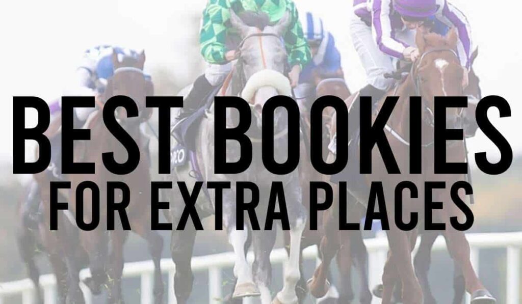 Best Bookies For Extra Places