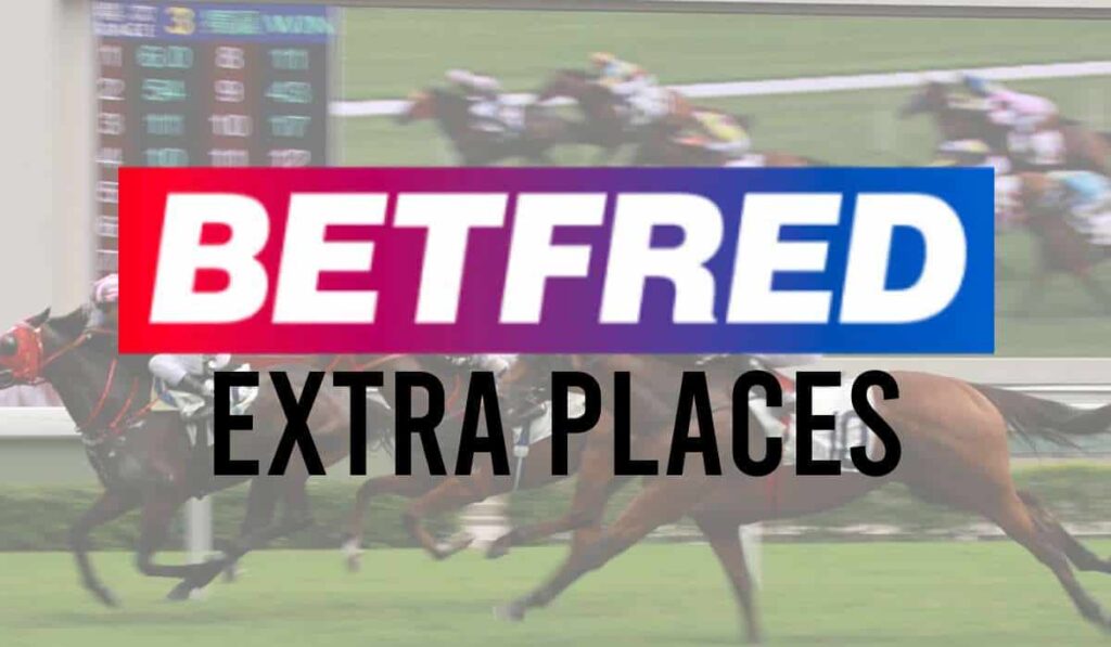 Betfred Extra Places