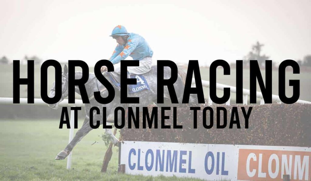 Horse Racing At Clonmel Today