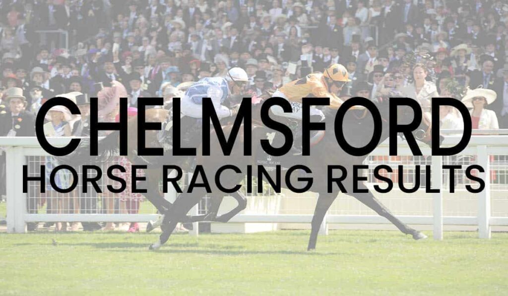 Chelmsford Horse Racing Results