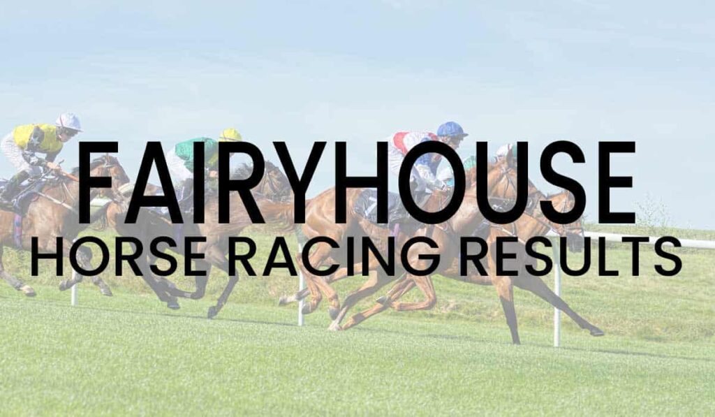 Fairyhouse Horse Racing Results