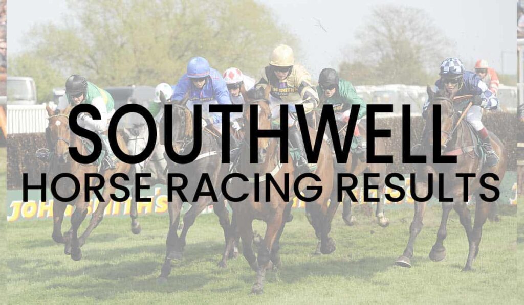Southwell Horse Racing Results
