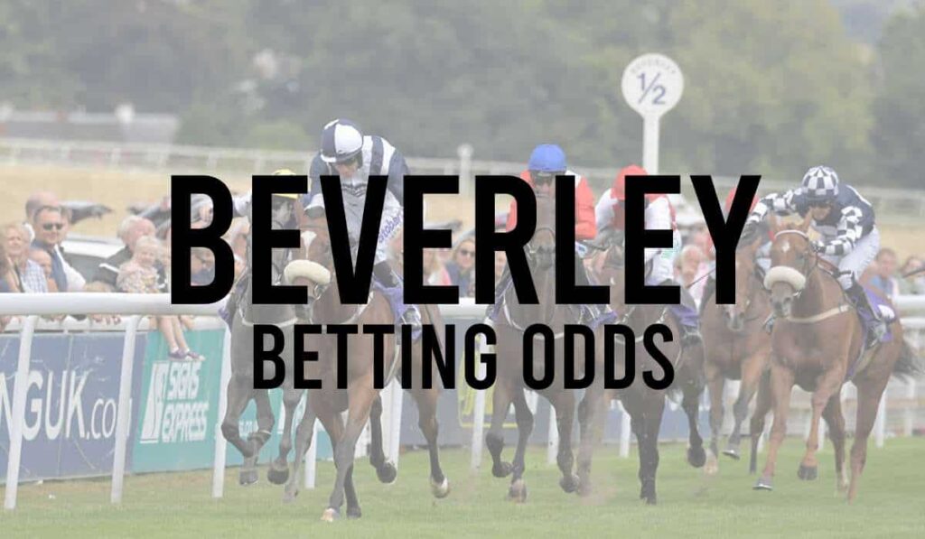 Beverley Betting Odds