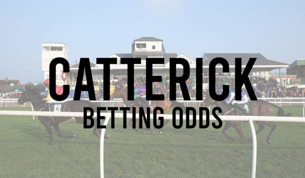 Catterick Betting Odds