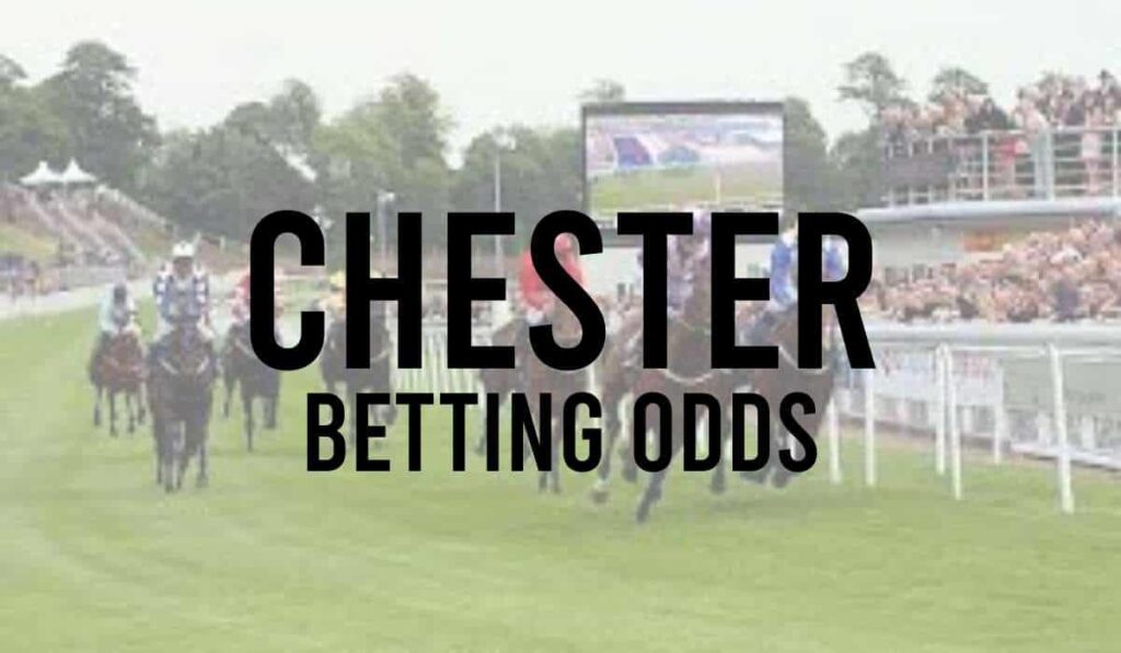 Chester Betting Odds