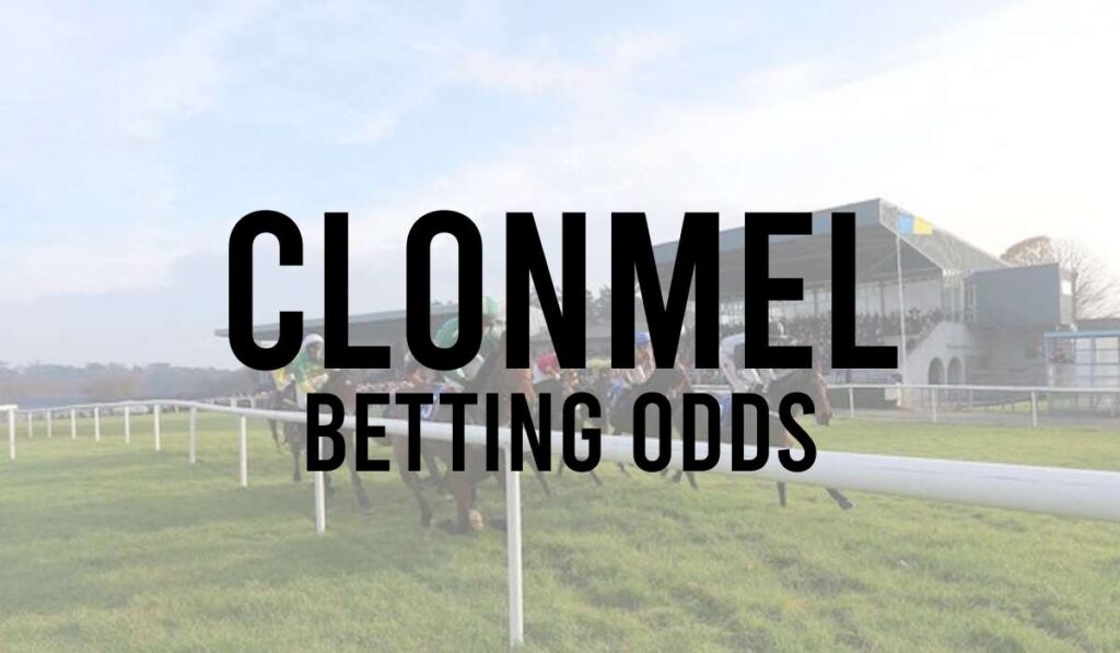 Clonmel Betting Odds