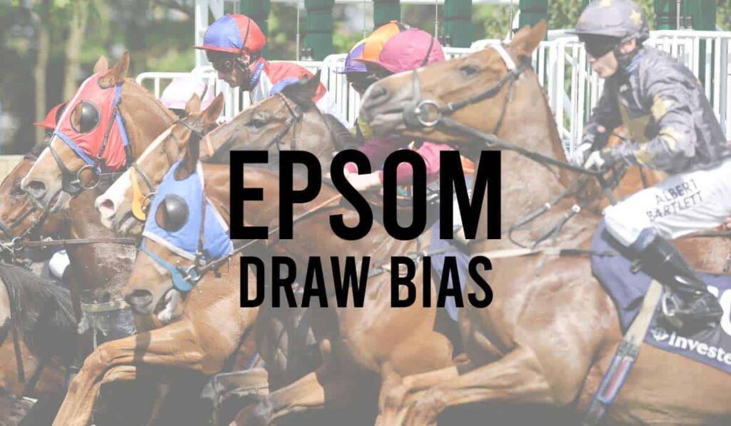 Epsom Racecourse Draw Bias