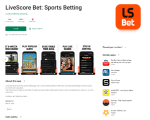 LiveScore Bet App for Android Devices on Google Play Store