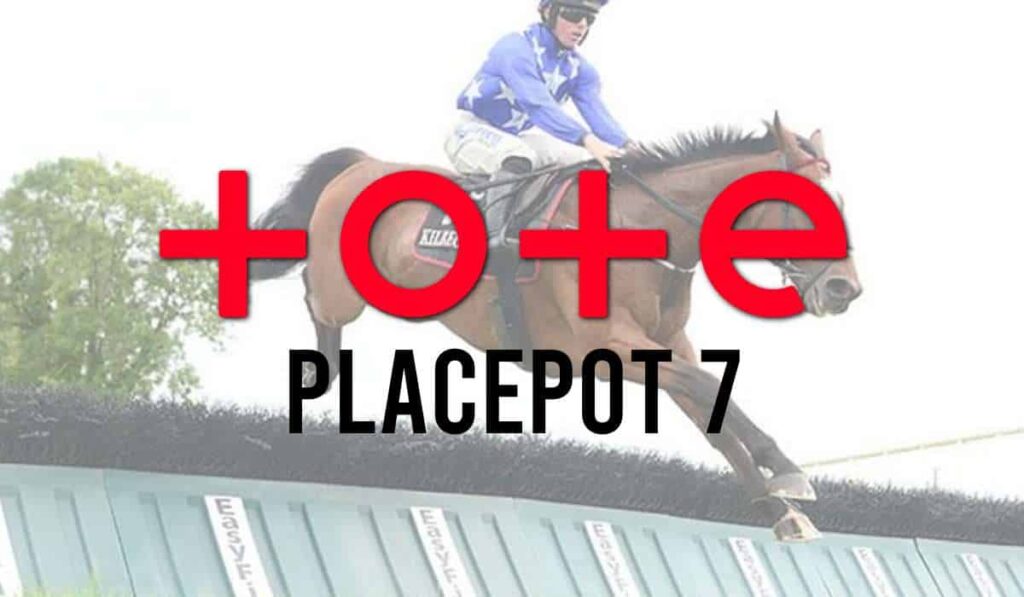 Tote Placepot 7